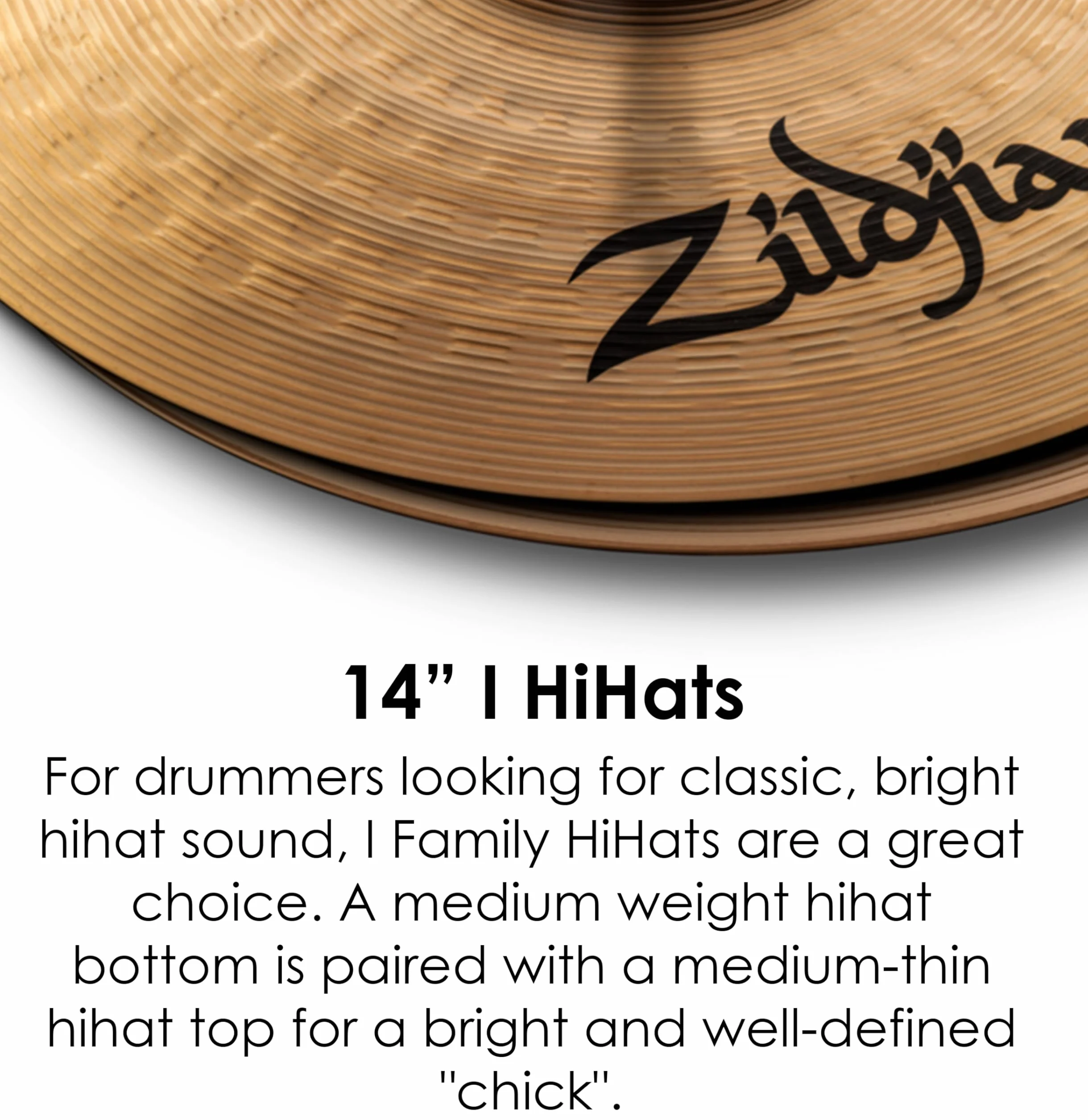 Zildjian ILH14HP I Family Series - Hi Hat Pair - 14"
