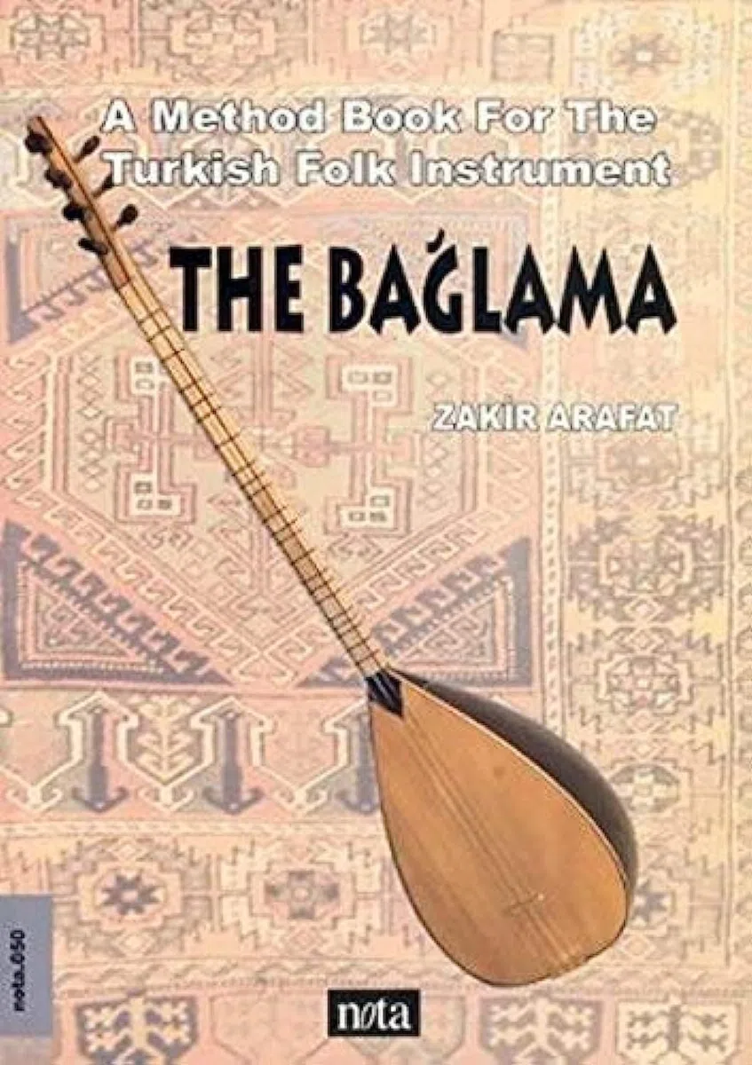 The Baglama Saz Ein Methodbuch für das türkische Saiteninstrument.