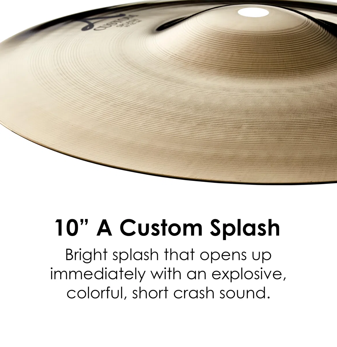Zildjian A-Custom Splash 10" Brilliant Finish