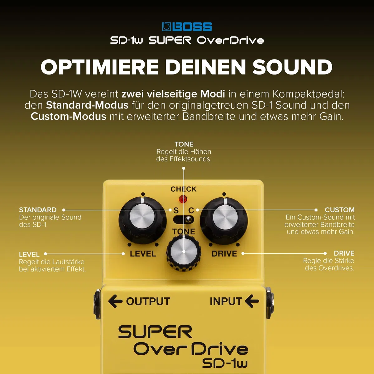 BOSS SD-1W Waza Craft Custom Super Overdrive Pedal