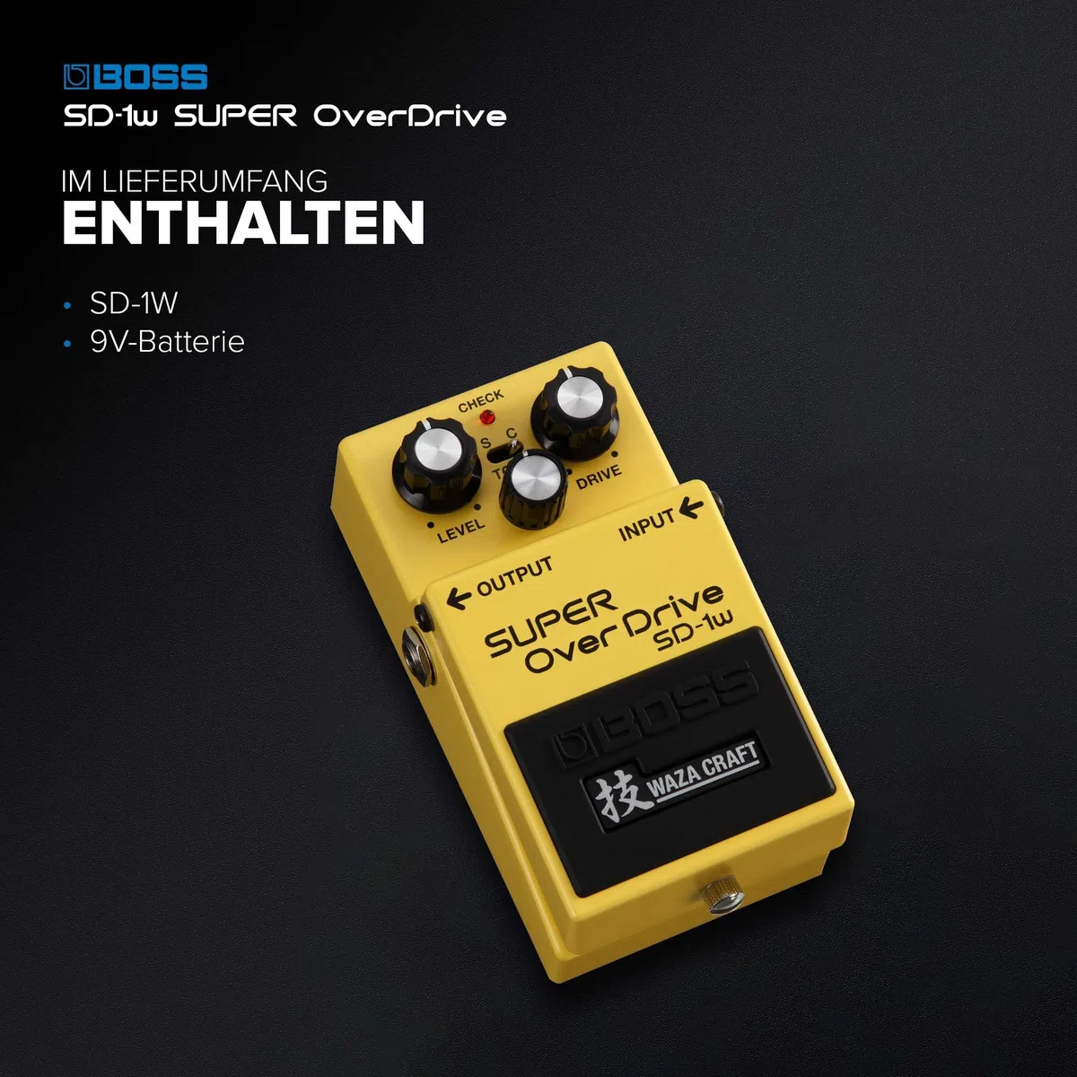 BOSS SD-1W Waza Craft Custom Super Overdrive Pedal